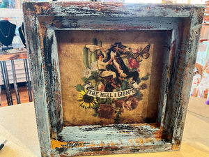 The Hell I wont wall hanging