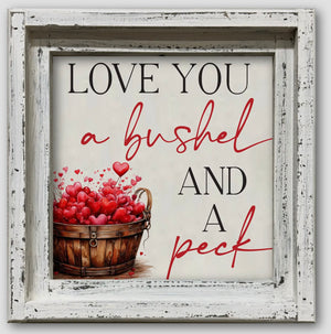 Love You a Bushel and a Peck