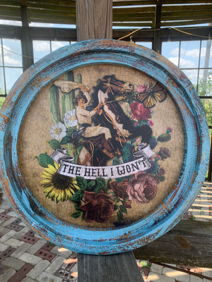 The Hell I Won’t framed print