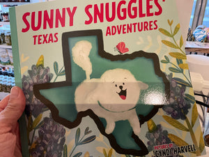 Sunny Snuggles’ Texas Adventures