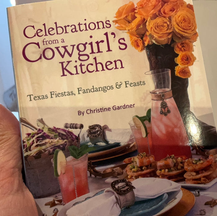 Celebrations from a Cowgirl’s Kitchen
