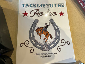 Take Me To the rodeo coloring book