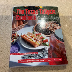 The texas tailgate cookbook
