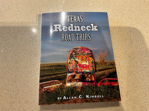 Texas Redneck Road Trips